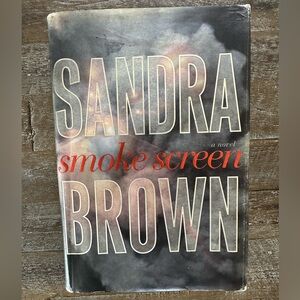Sandra Brown Smoke Screen hardcover book